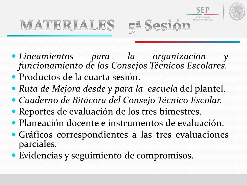 MATERIALES 5ª Sesión Lineamientos para la organización y funcionamiento de los Consejos Técnicos Escolares.