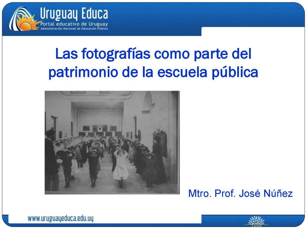 Las fotografías como parte del patrimonio de la escuela pública