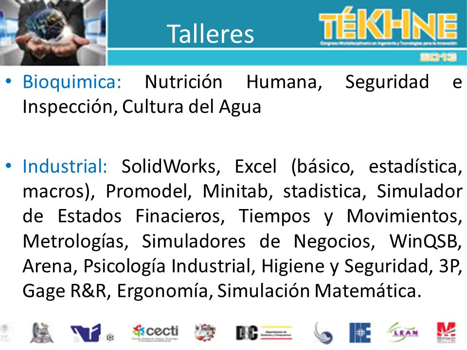Talleres Bioquimica: Nutrición Humana, Seguridad e Inspección, Cultura del Agua.