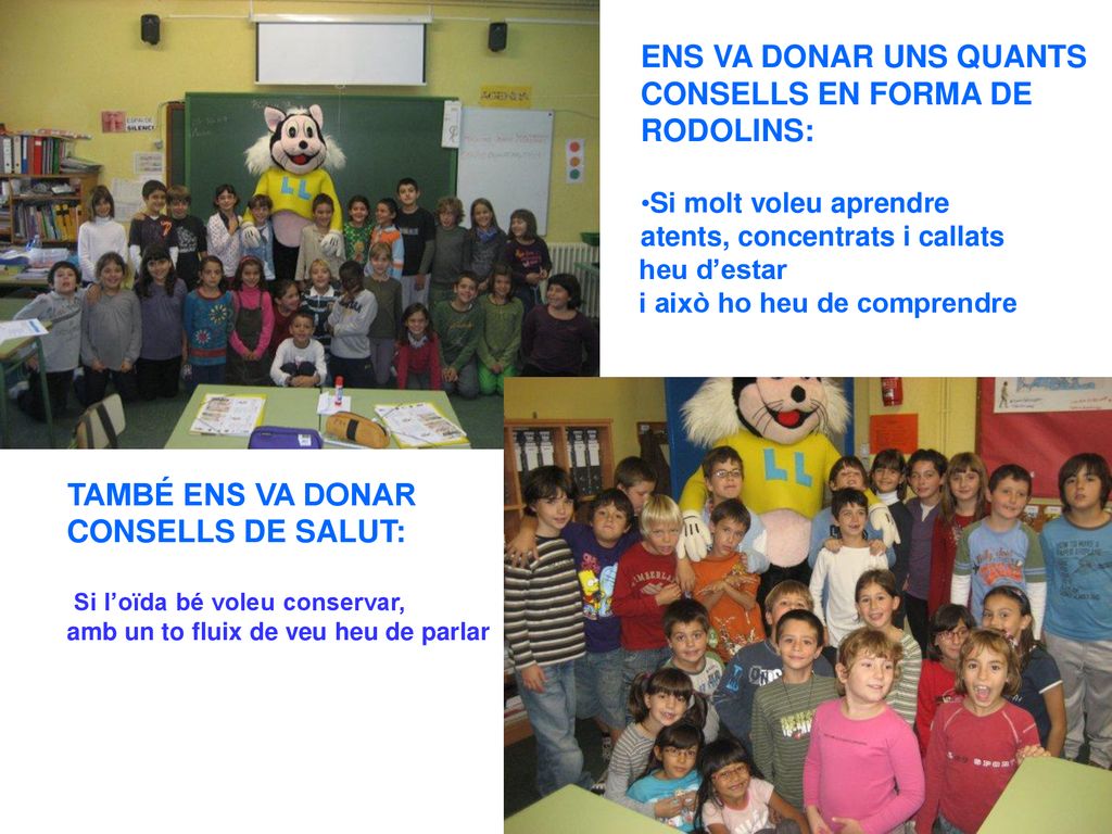 ENS VA DONAR UNS QUANTS CONSELLS EN FORMA DE RODOLINS: