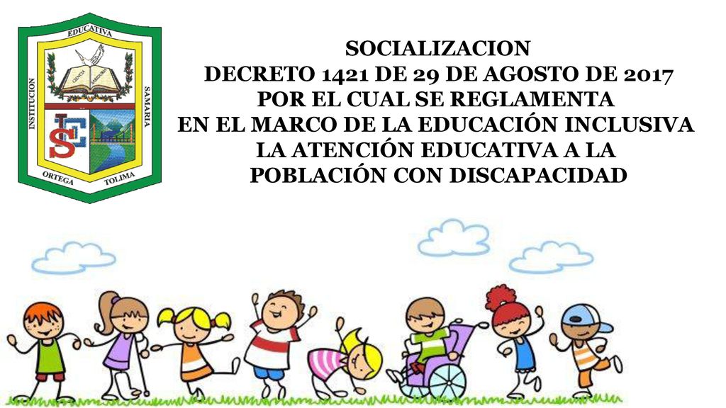 POR EL CUAL SE REGLAMENTA EN EL MARCO DE LA EDUCACIÓN INCLUSIVA