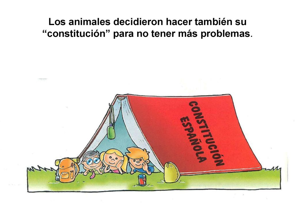 Los animales decidieron hacer también su constitución para no tener más problemas.