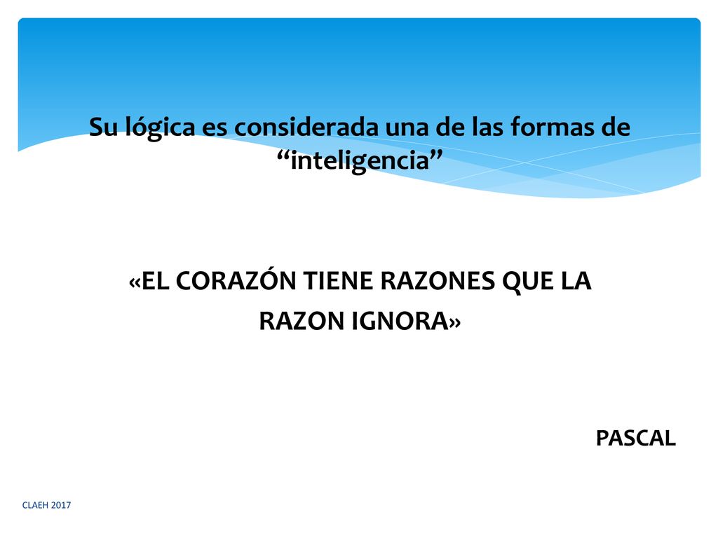 Su lógica es considerada una de las formas de inteligencia