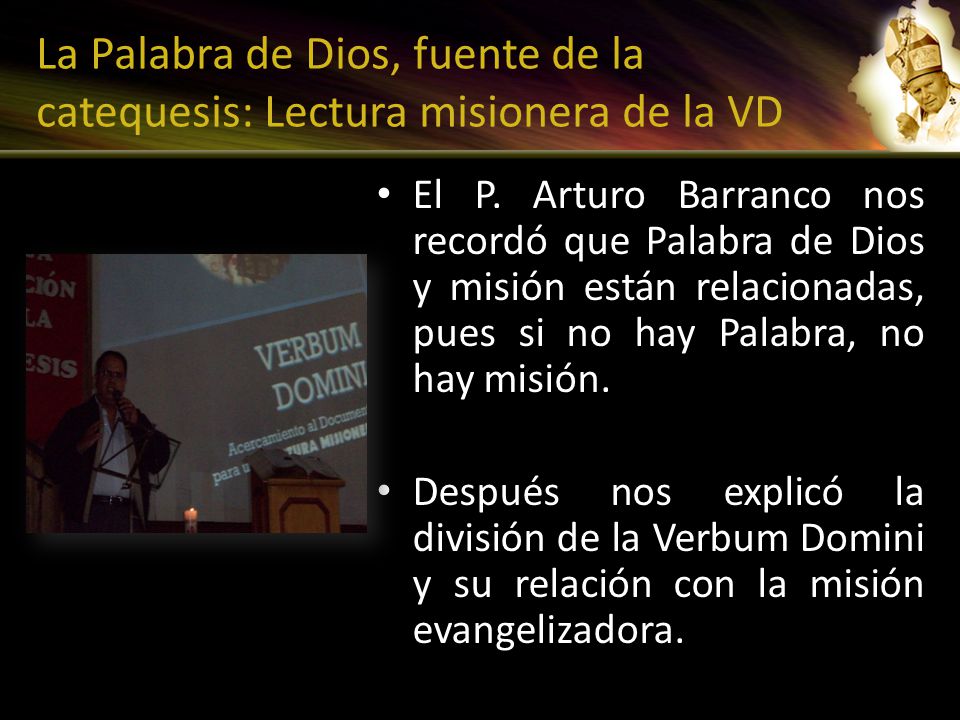 La Palabra de Dios, fuente de la catequesis: Lectura misionera de la VD
