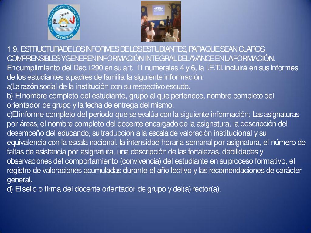 1.9. ESTRUCTURA DE LOS INFORMES DE LOS ESTUDIANTES, PARA QUE SEAN CLAROS,