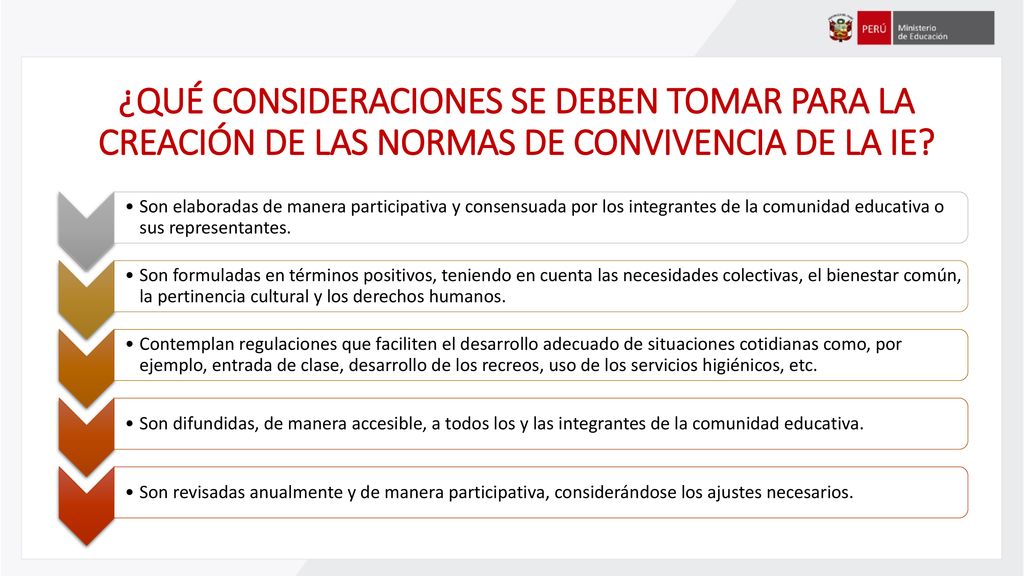 ¿QUÉ CONSIDERACIONES SE DEBEN TOMAR PARA LA CREACIÓN DE LAS NORMAS DE CONVIVENCIA DE LA IE