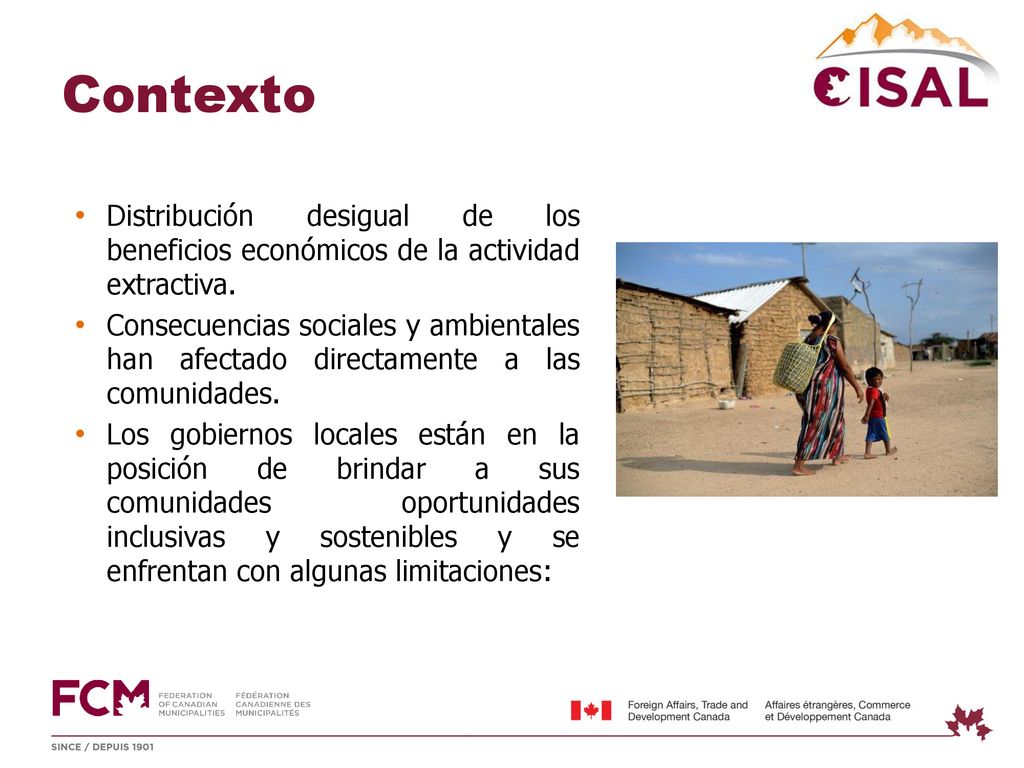 Contexto Distribución desigual de los beneficios económicos de la actividad extractiva.