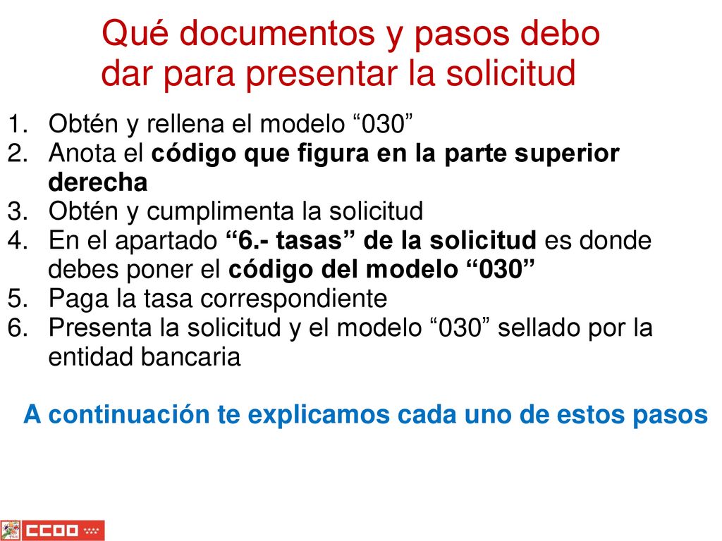 Qué documentos y pasos debo dar para presentar la solicitud