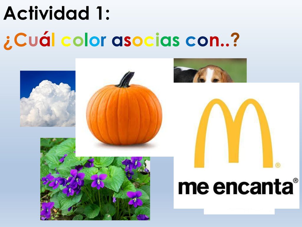 Actividad 1: ¿Cuál color asocias con..