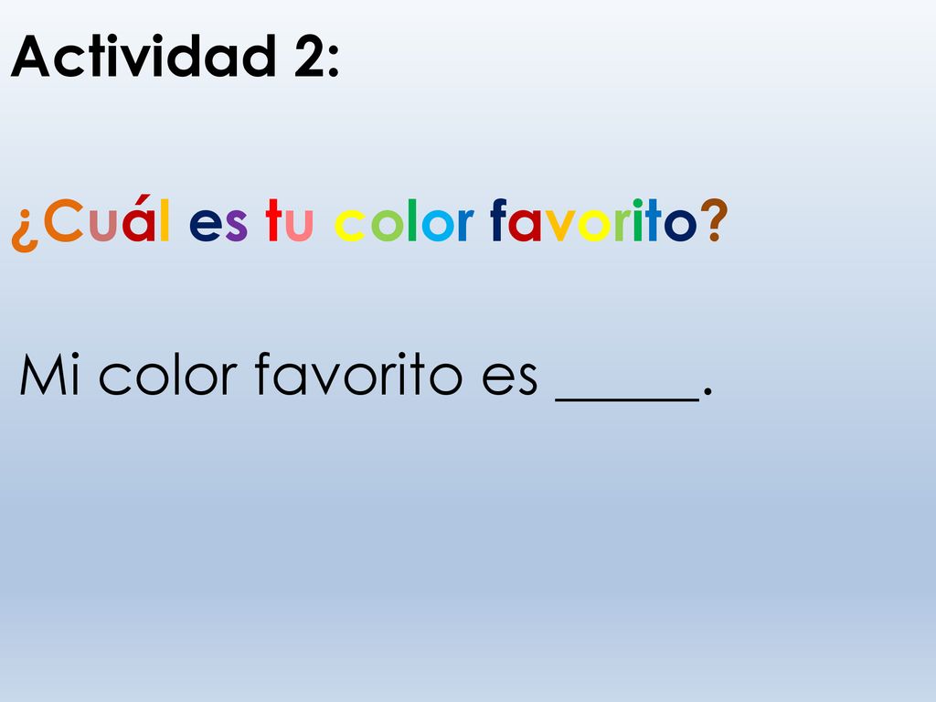 Actividad 2: ¿Cuál es tu color favorito