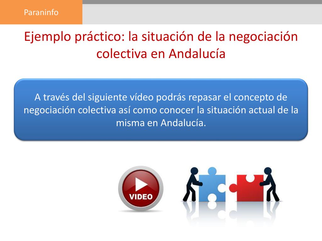 Ejemplo práctico: la situación de la negociación colectiva en Andalucía