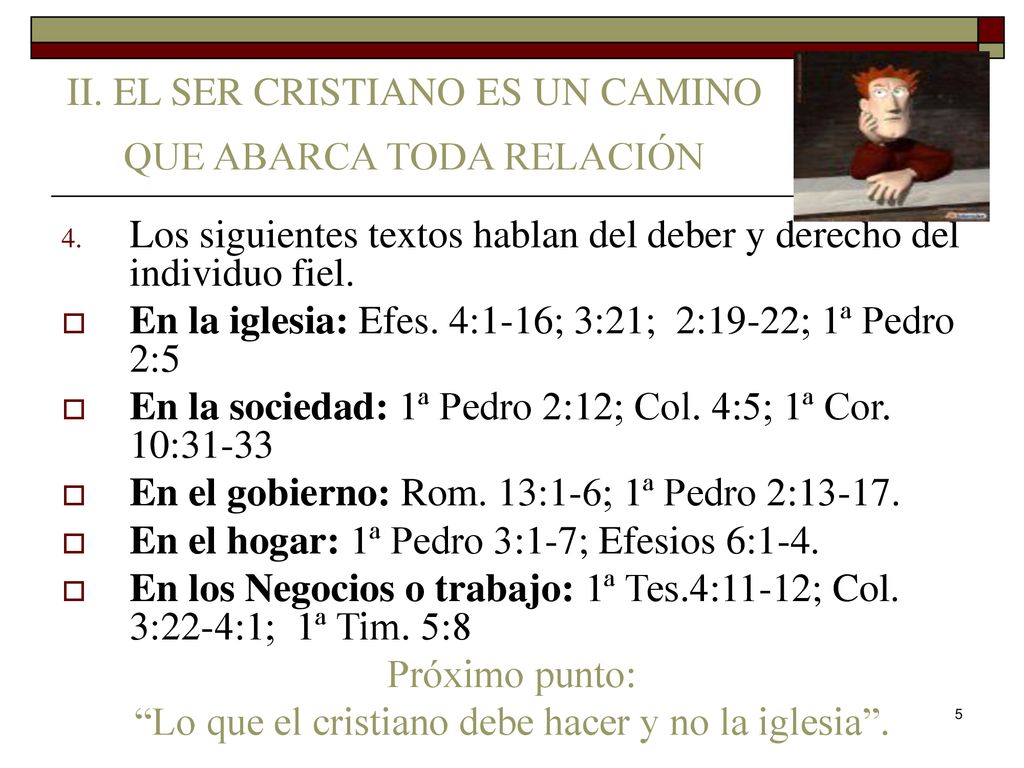 II. EL SER CRISTIANO ES UN CAMINO QUE ABARCA TODA RELACIÓN
