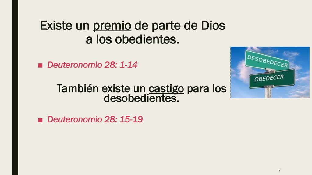 Existe un premio de parte de Dios a los obedientes.