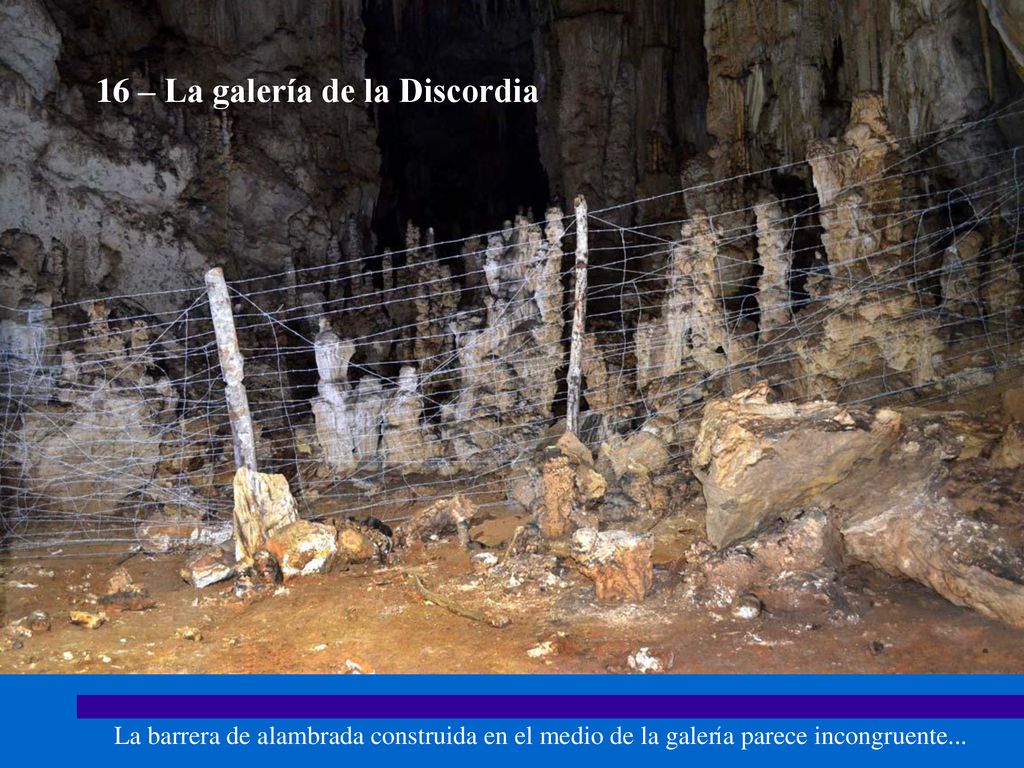 16 – La galería de la Discordia