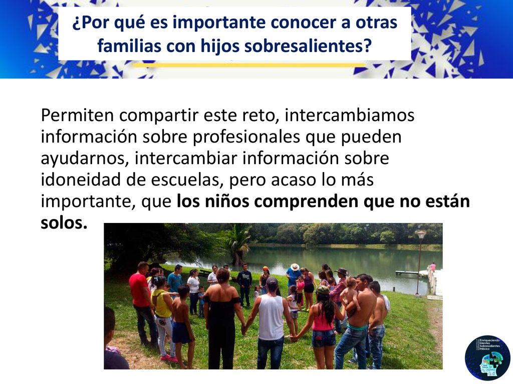 ¿Por qué es importante conocer a otras familias con hijos sobresalientes