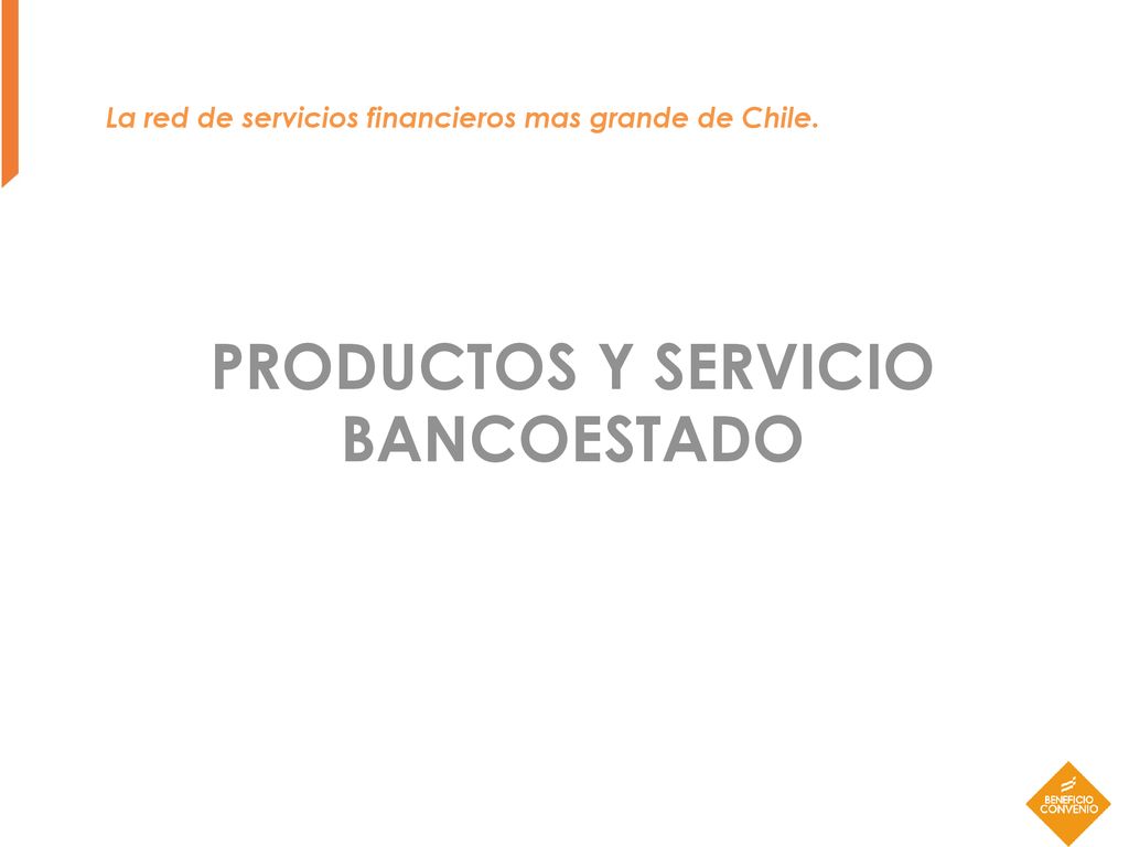 PRODUCTOS Y SERVICIO BANCOESTADO