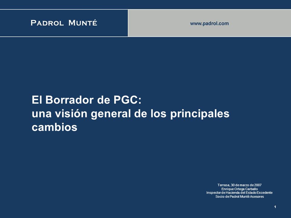El Borrador de PGC: una visión general de los principales cambios