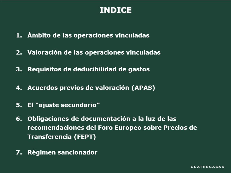 INDICE Ámbito de las operaciones vinculadas