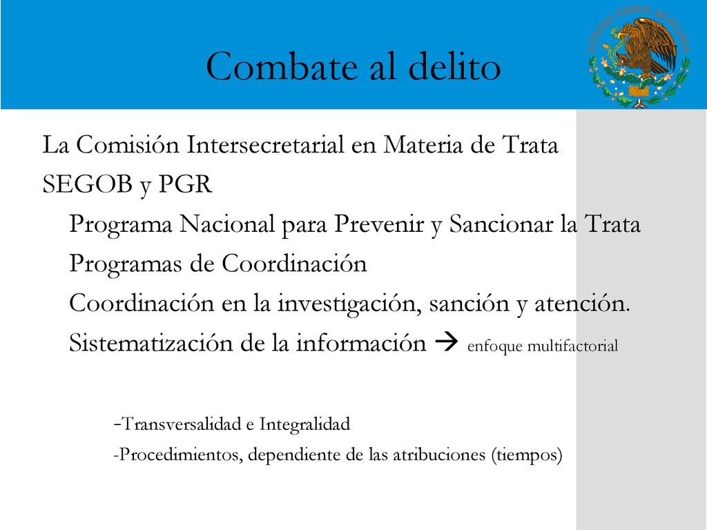 Combate al delito La Comisión Intersecretarial en Materia de Trata