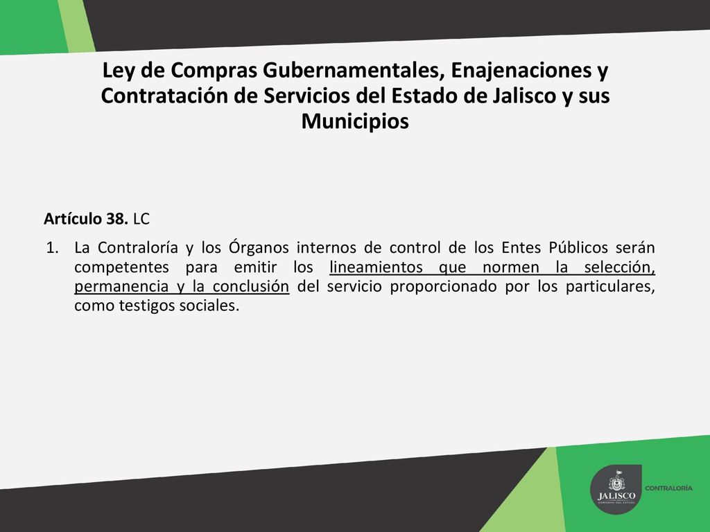 Ley de Compras Gubernamentales, Enajenaciones y Contratación de Servicios del Estado de Jalisco y sus Municipios