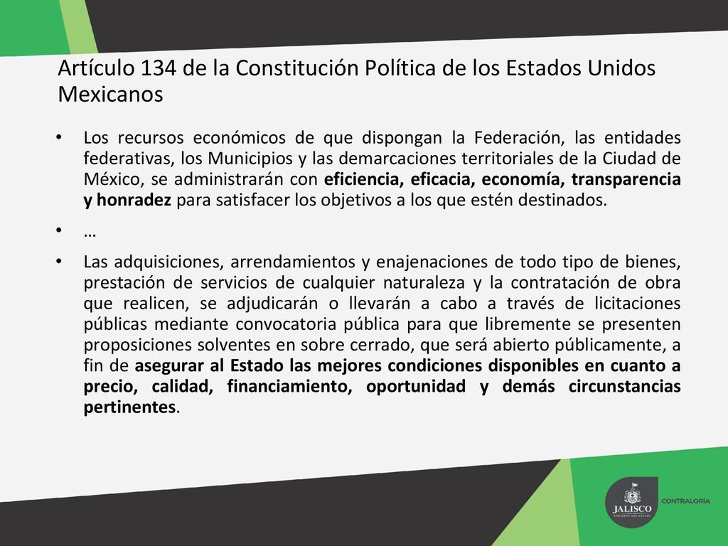 Artículo 134 de la Constitución Política de los Estados Unidos Mexicanos