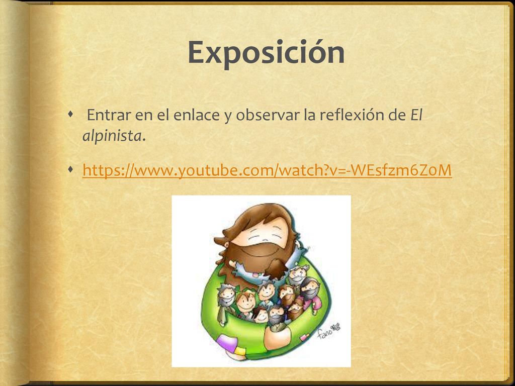 Exposición Entrar en el enlace y observar la reflexión de El alpinista.