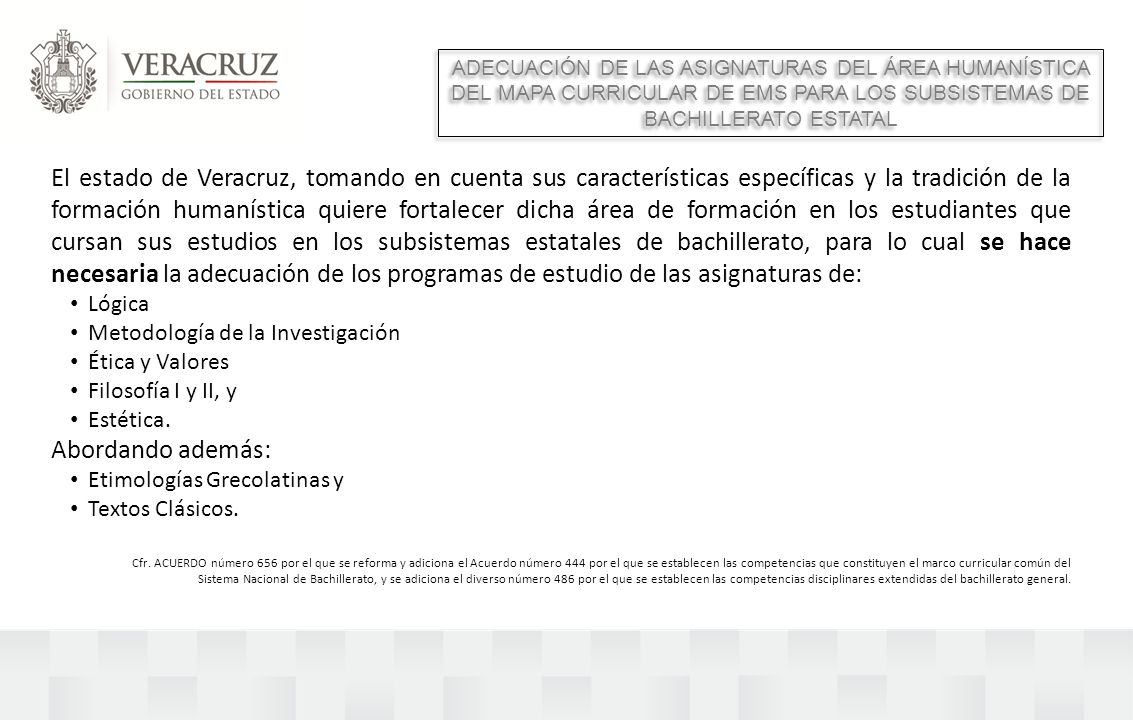 ADECUACIÓN DE LAS ASIGNATURAS DEL ÁREA HUMANÍSTICA DEL MAPA CURRICULAR DE EMS PARA LOS SUBSISTEMAS DE BACHILLERATO ESTATAL