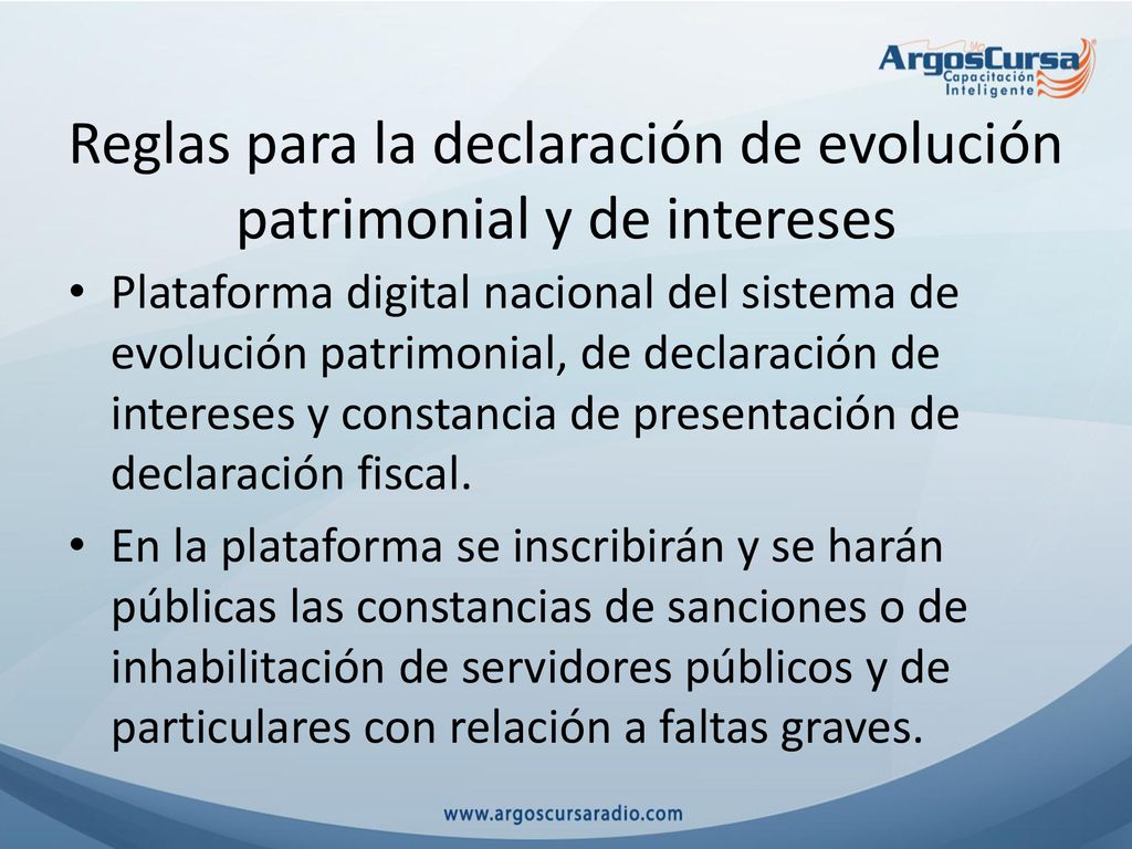 Reglas para la declaración de evolución patrimonial y de intereses