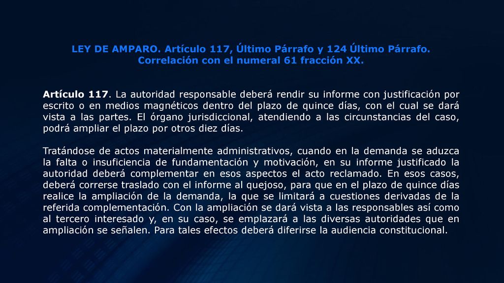LEY DE AMPARO. Artículo 117, Último Párrafo y 124 Último Párrafo