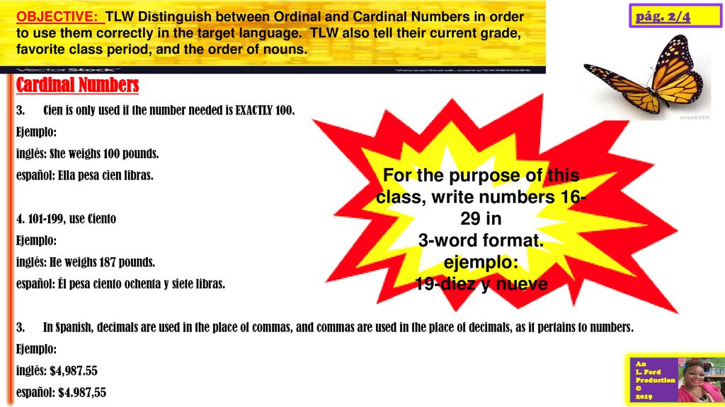 For the purpose of this class, write numbers in 3-word format.