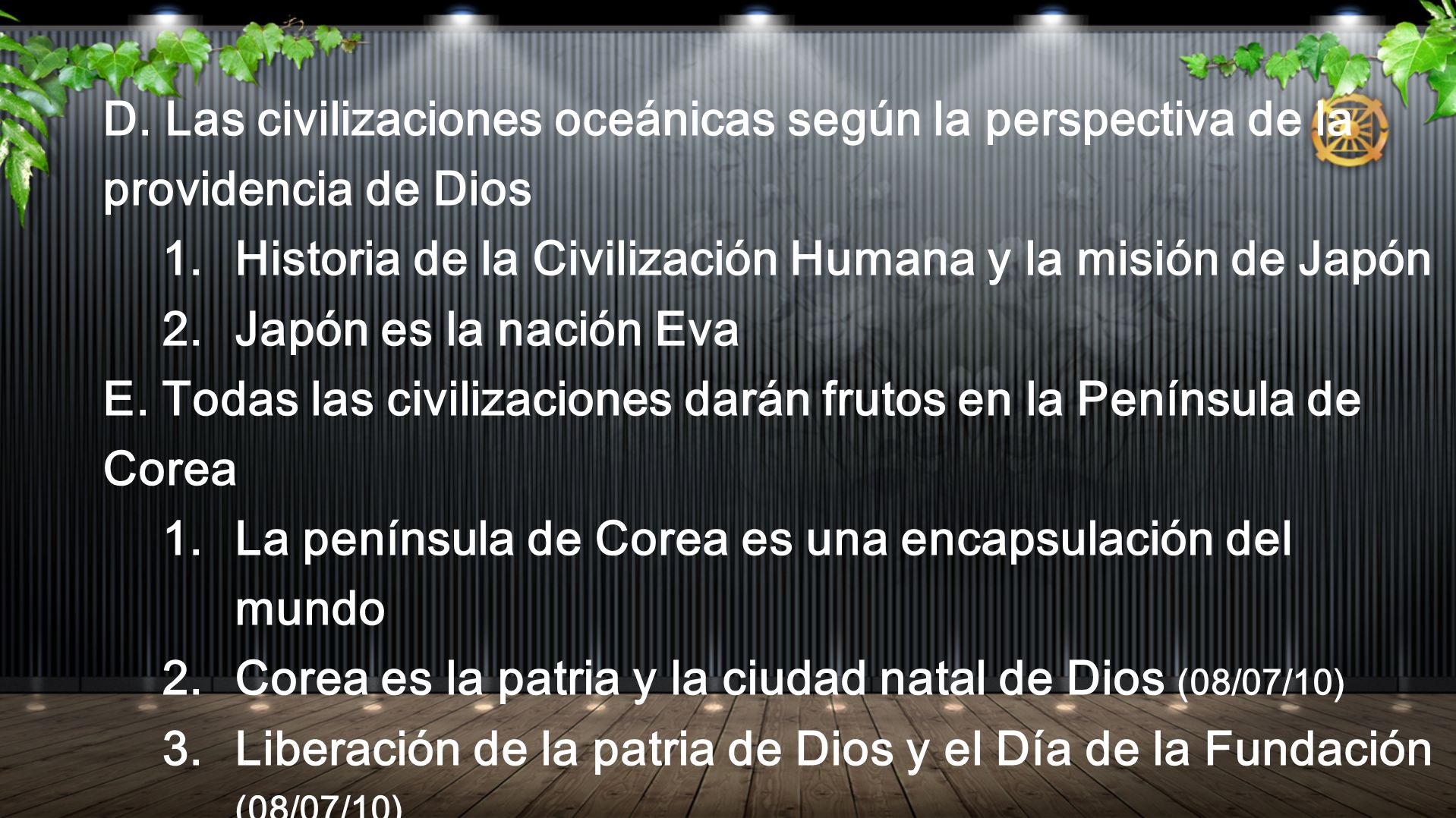 D. Las civilizaciones oceánicas según la perspectiva de la providencia de Dios