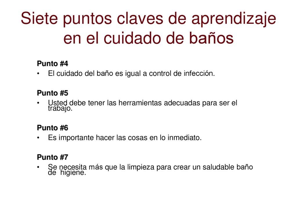 Siete puntos claves de aprendizaje en el cuidado de baños