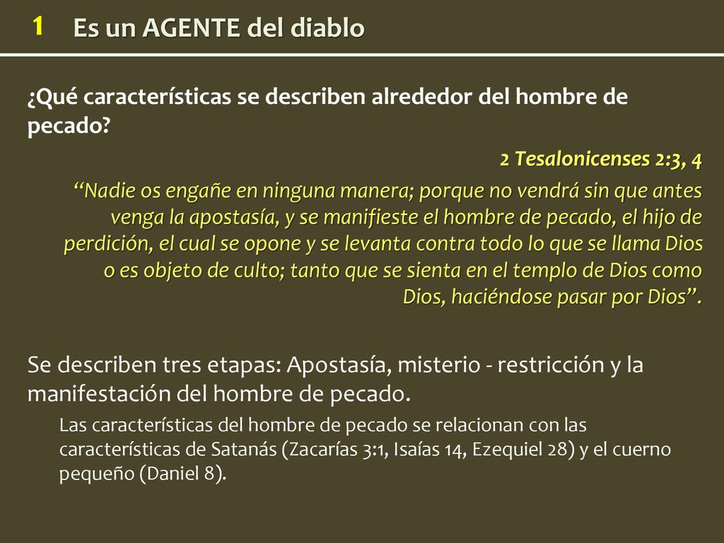 ¿Qué características se describen alrededor del hombre de pecado