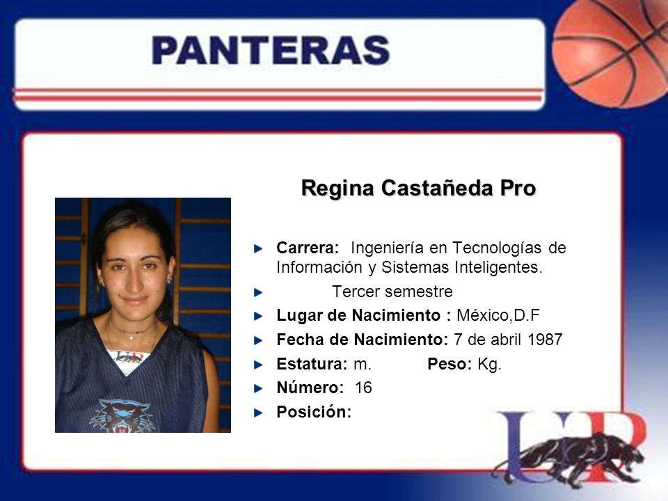 Regina Castañeda Pro Carrera: Ingeniería en Tecnologías de Información y Sistemas Inteligentes. Tercer semestre.
