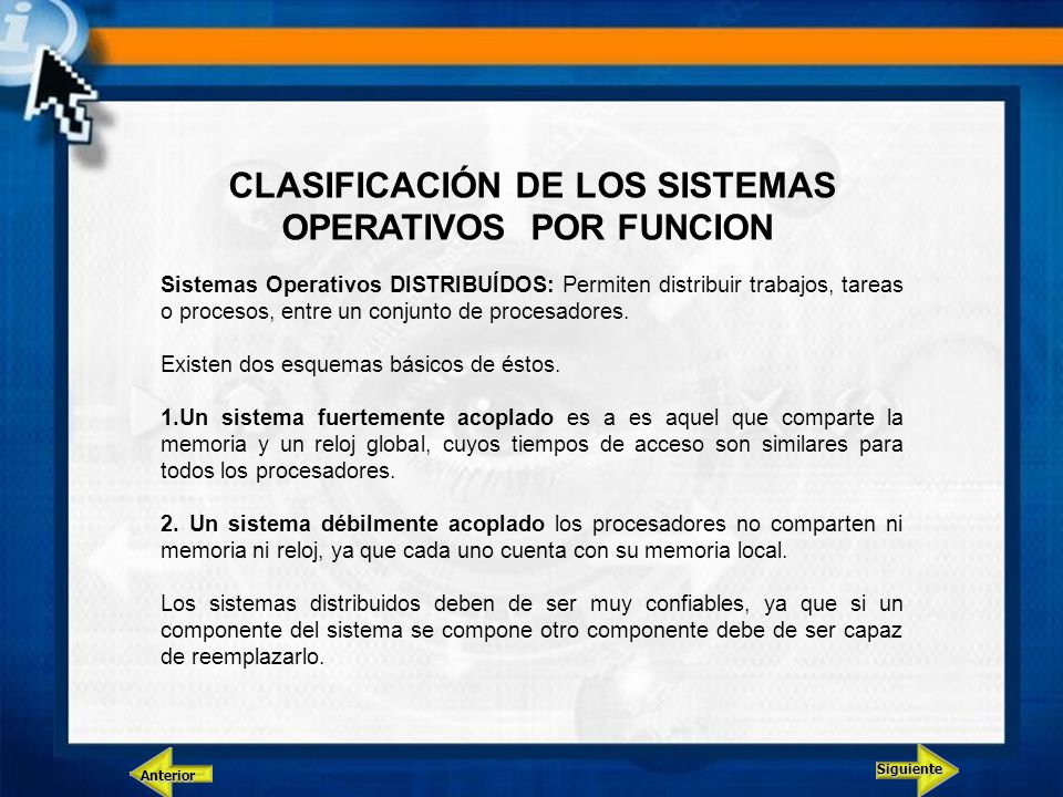 CLASIFICACIÓN DE LOS SISTEMAS OPERATIVOS POR FUNCION