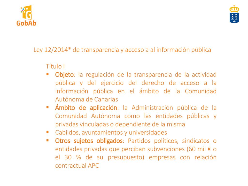 Ley 12/2014* de transparencia y acceso a al información pública