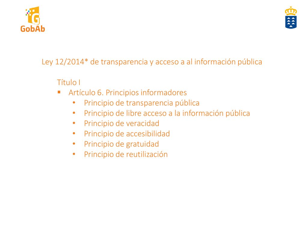 Ley 12/2014* de transparencia y acceso a al información pública
