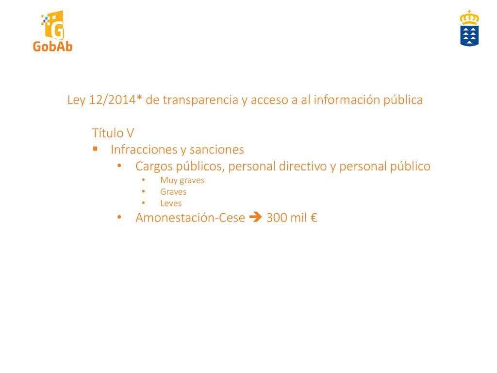 Ley 12/2014* de transparencia y acceso a al información pública