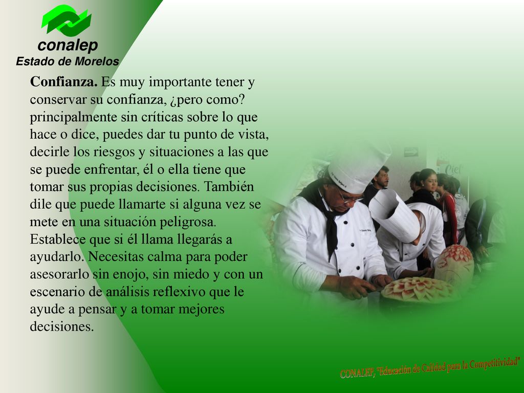 Confianza. Es muy importante tener y conservar su confianza, ¿pero como.