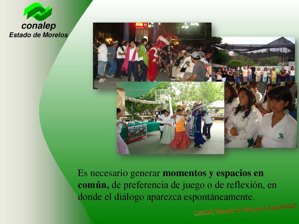 Es necesario generar momentos y espacios en común, de preferencia de juego o de reflexión, en donde el diálogo aparezca espontáneamente.