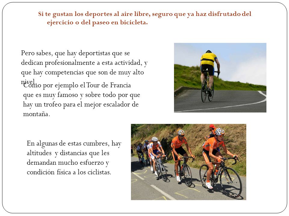 Si te gustan los deportes al aire libre, seguro que ya haz disfrutado del ejercicio o del paseo en bicicleta.