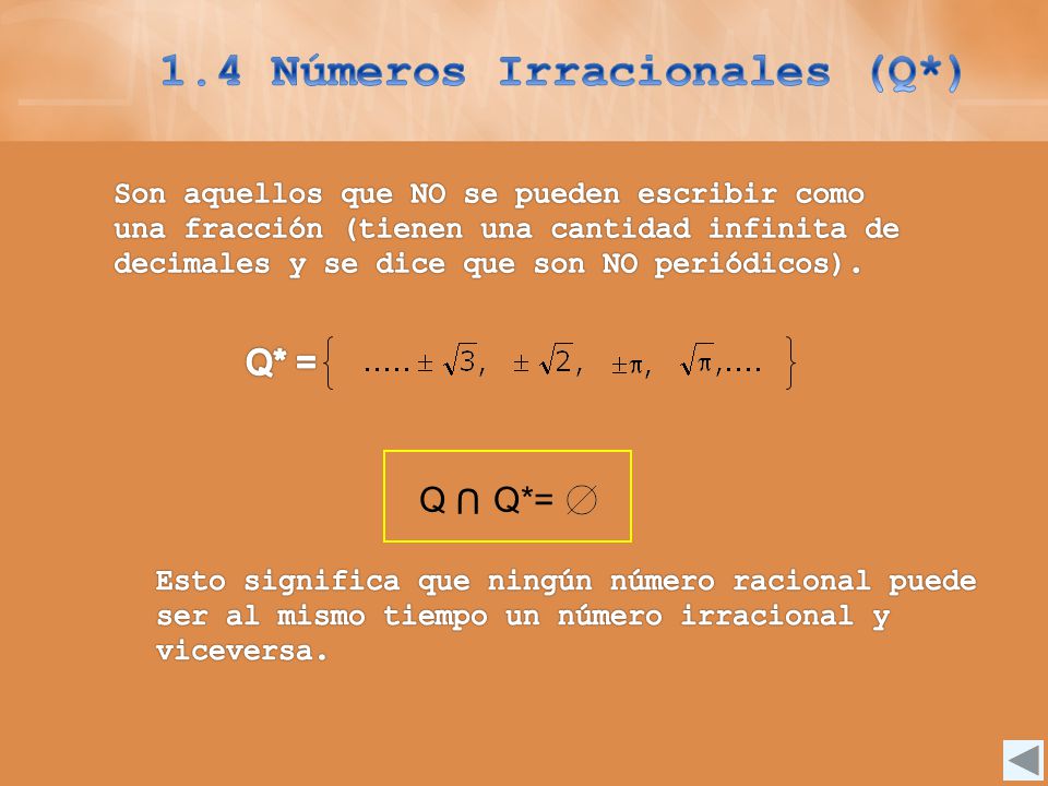 1.4 Números Irracionales (Q*)