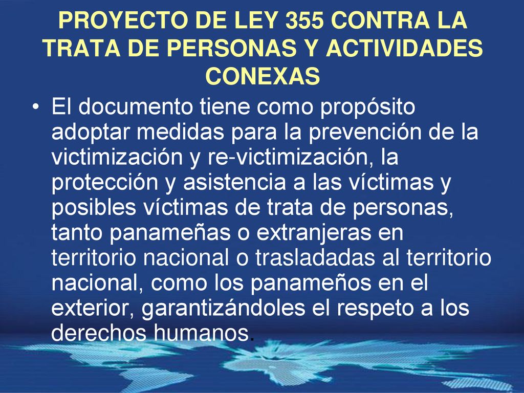 PROYECTO DE LEY 355 CONTRA LA TRATA DE PERSONAS Y ACTIVIDADES CONEXAS