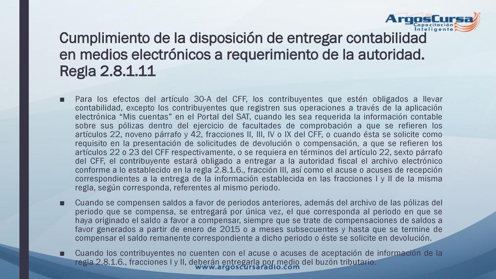 Cumplimiento de la disposición de entregar contabilidad en medios electrónicos a requerimiento de la autoridad. Regla