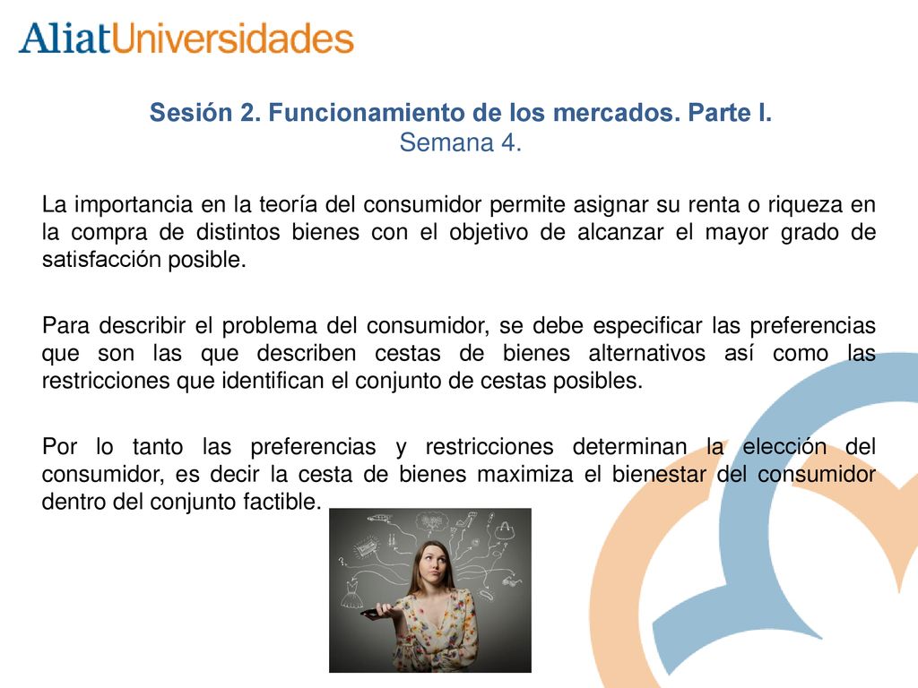 Sesión 2. Funcionamiento de los mercados. Parte I. Semana 4.