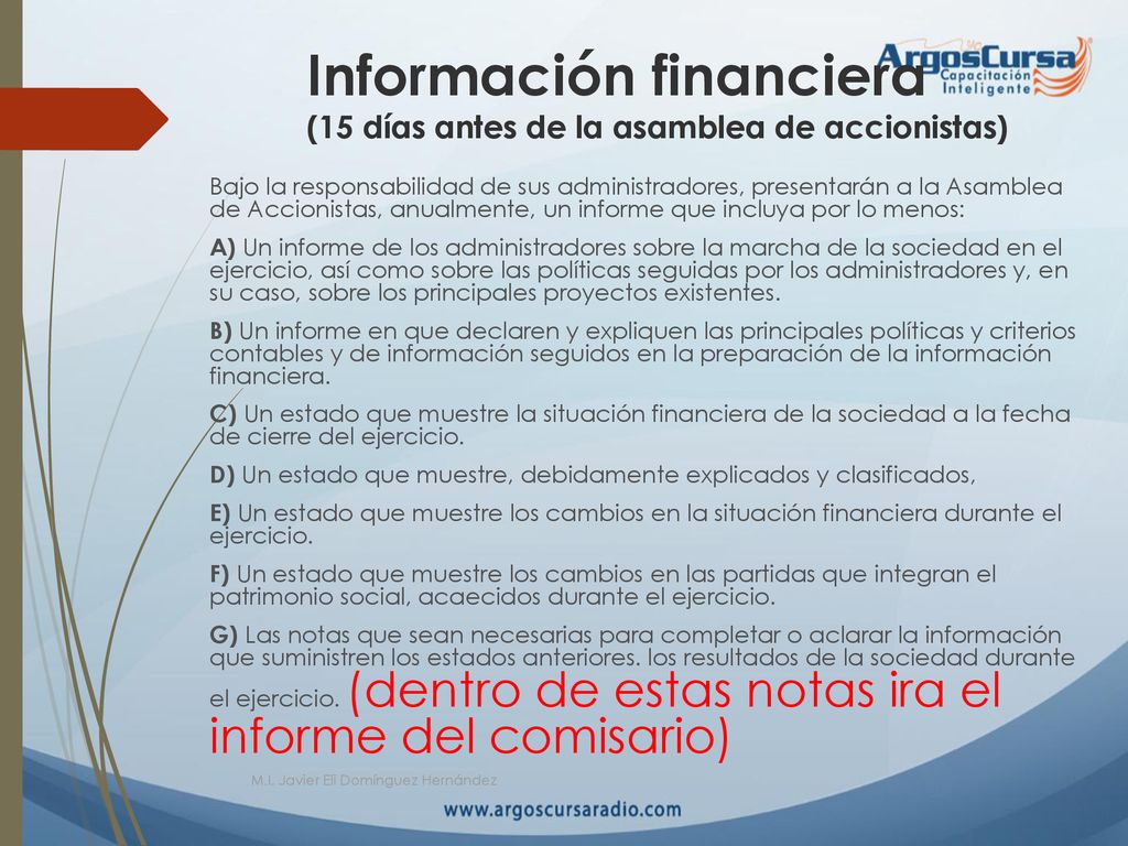 Información financiera (15 días antes de la asamblea de accionistas)