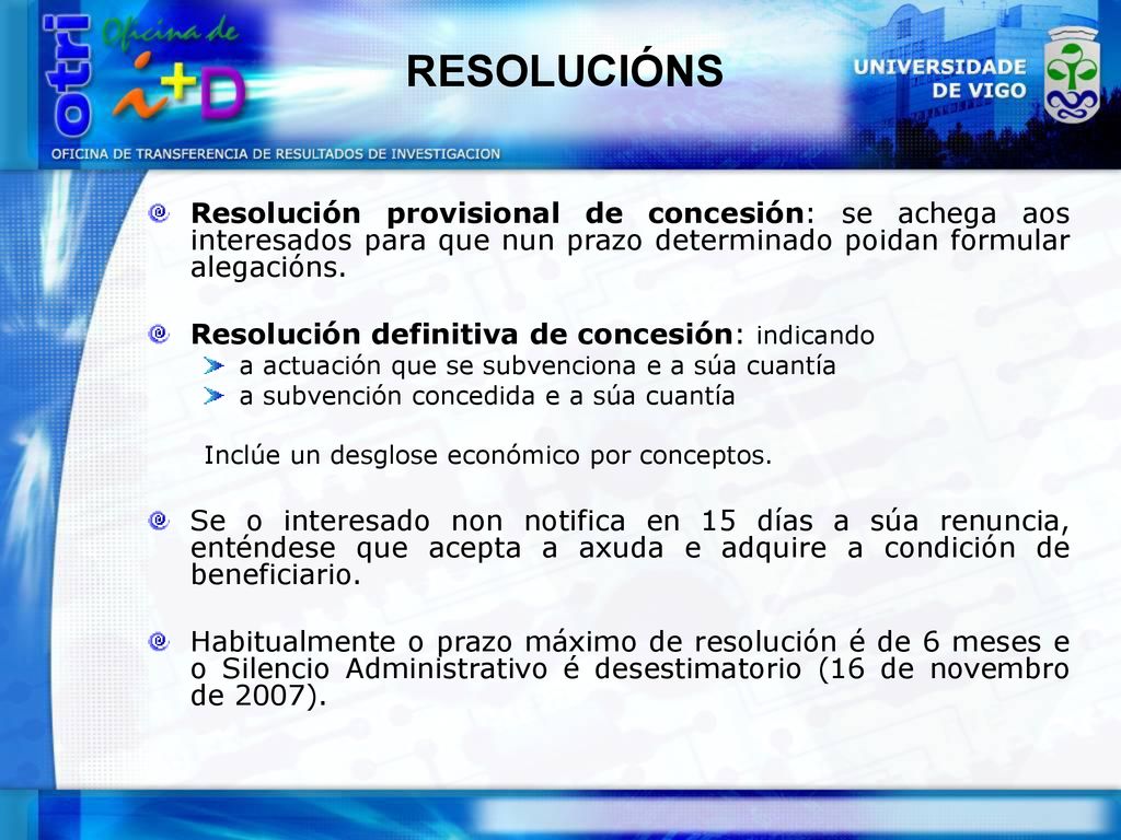 RESOLUCIÓNS Resolución provisional de concesión: se achega aos interesados para que nun prazo determinado poidan formular alegacións.