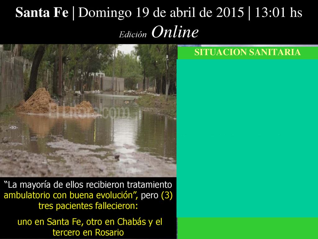 Santa Fe | Domingo 19 de abril de 2015 | 13:01 hs Edición Online