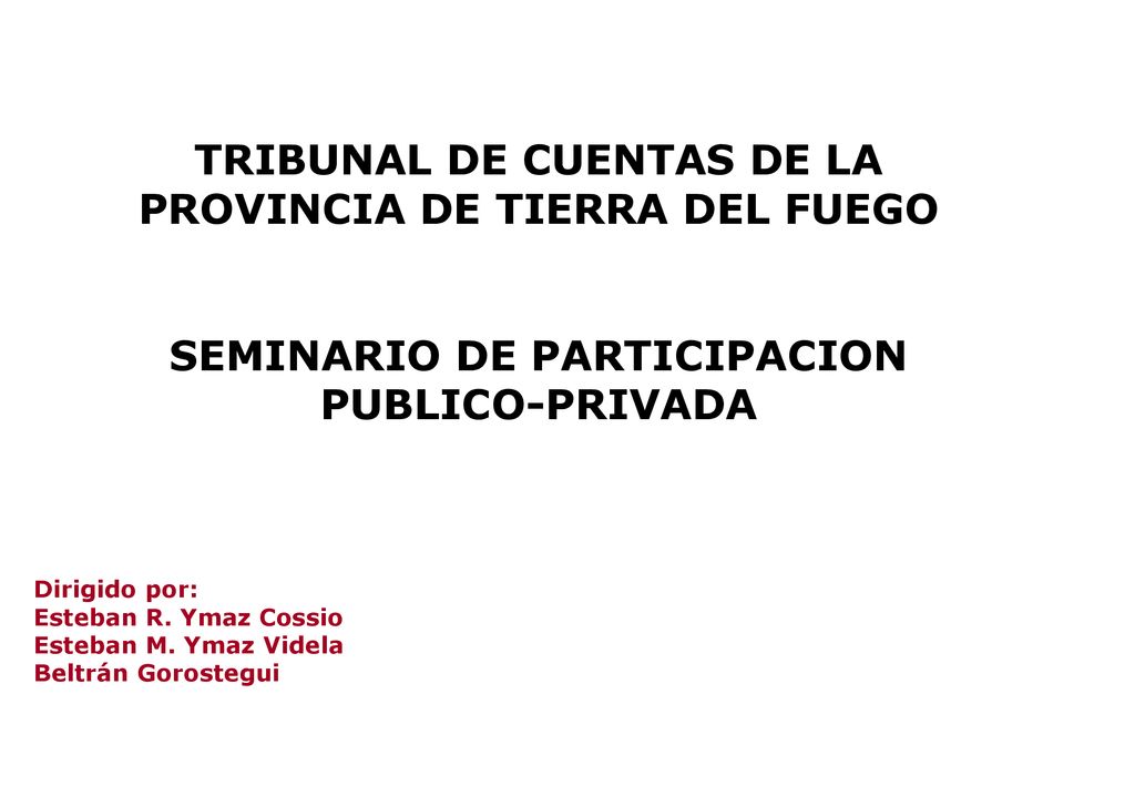 TRIBUNAL DE CUENTAS DE LA PROVINCIA DE TIERRA DEL FUEGO