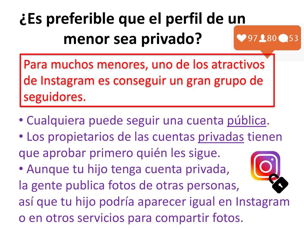 ¿Es preferible que el perfil de un menor sea privado